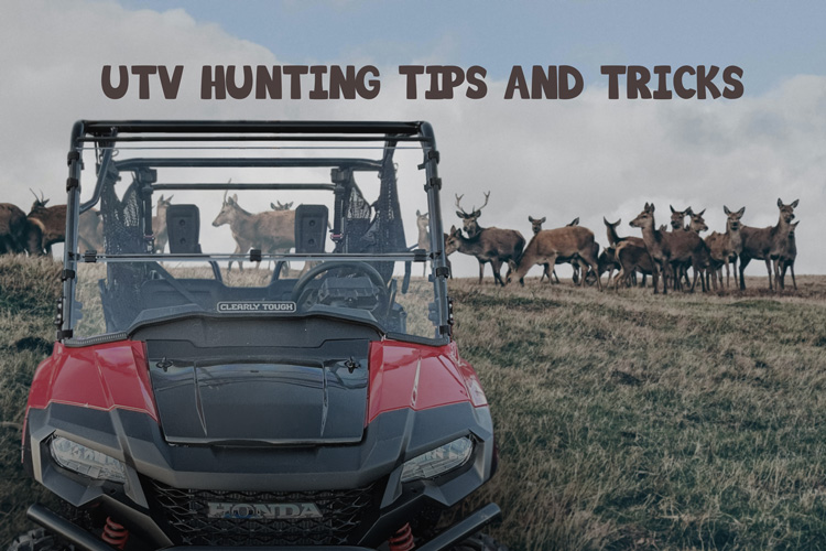 UTV Hunting Tips